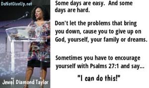 some days are easy Jewel Diamond Taylor